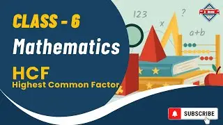 Exam EXPRESS | Class 6 Math | Finding HCF By Prime  Factorisation and Division Method