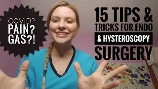 15 Tips & Tricks for Endometriosis & Hysteroscopy Surgeries in 2020