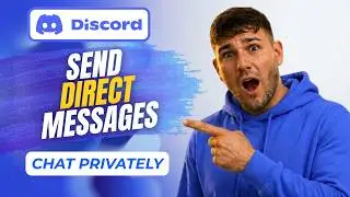 How To Send Direct Messages In Discord (Messaging Guide 2026)