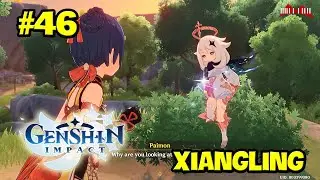 Xiangling Story Quest - Genshin Impact #46