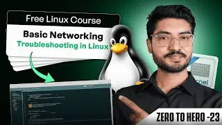 Fix Basic Networking Issues⚡| Linux Network Troubleshooting | Linux for Beginners (Ep 23)