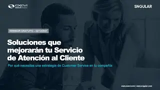 Soluciones que mejorarán tu Servicio de Atención al Cliente