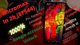 Micromax in 2b(E7544) pattern, pin, password unlock frp Bypass With Out Computer    Tech9Bos