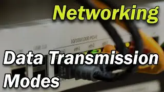 Data Transmission Modes | Networking