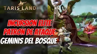 INCURSION GEMINIS DEL BOSQUE USA ESTA MECANICA PARA VENCERLO FACIL | TARISLAND