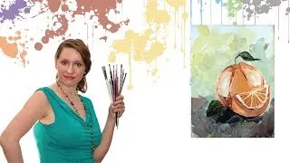 Как нарисовать апельсин или мандарин акрилом или гуашью