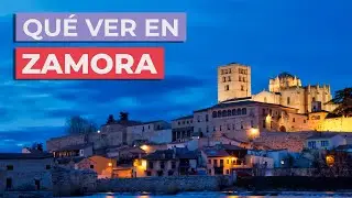 Qué ver en Zamora 🇪🇸 | 10 Lugares Imprescindibles