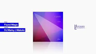 DJ Marky & Makoto - Found Magic