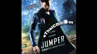 Opening to Jumper VCD (Thai copy) (2008) (2009 Reprint)