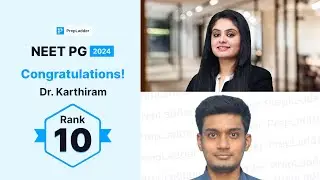 From FMGE Topper to NEET PG 2024 Rank 10: The Inspiring Journey of Dr. Karthiram