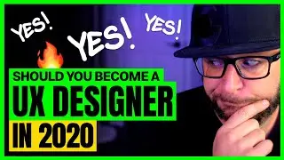How to become a UX Designer in 2020! Should YOU pursue this career?