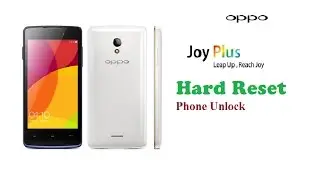 Oppo Joy Plus R1011 Hard Reset | Phone Unlock | Pattern Unlock | Pin Unlock |