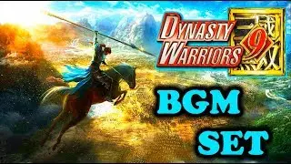 DYNASTY WARRIORS 9 Some BGM Set