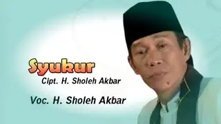 Soleh Akbar -  Syukur [OFFICIAL]