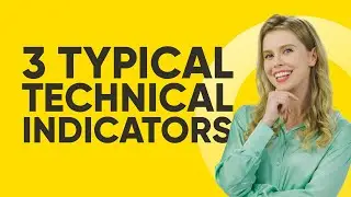 Lesson 9: Why do technical indicators make investing more effective?