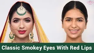 Classic Smokey Eye Tutorial | Indian Bridal Makeup | Step By Step Bridal Makeup | Chandni Singh