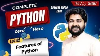 Python Features with Realtime examples-Hindi/Urdu | Lec-02 | Python programming tutorial