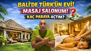 A Turkish Home and Massage Parlor in Bali! How Much Did I Charge to Open It? 😱