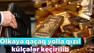 Üç gömrükçü həbs edildi - Ölkəyə qaçaq yolla 5 kq qızıl külçələr keçirilib