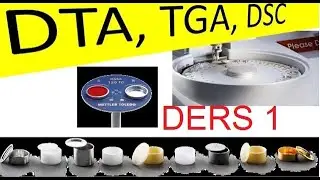 Termal Analiz Yöntemleri, Termogravimetrik Analiz, TGA, TG, DTG, DERS 1
