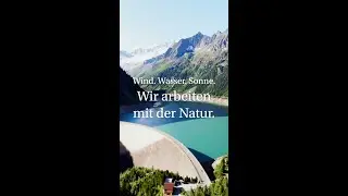 Wind. Wasser. Sonne. Wir arbeiten mit der Natur.