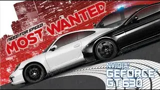 Need for Speed: Most Wanted (by Criterion) | Gameplay ON GT630 2GB DDR3 [HD]