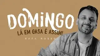 Rafa Rosso - Domingo