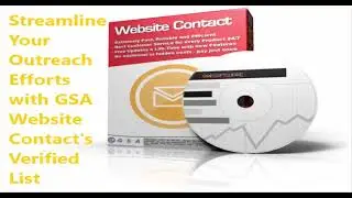Streamline Your Outreach Efforts with GSA Website Contact's Verified List 2023
