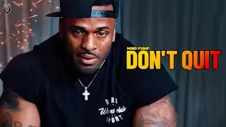 DON'T QUIT - Motivational Video (2023)