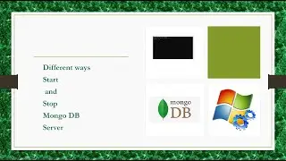 How to Start and Stop MongoDB Server: A Complete Guide to MongoDB Set Up #3