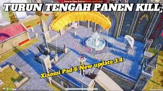 GAMEPLAY SOLO VS SQUAD 🔥🔥Turun di tengah kalo mau dapet kill banyak ‼️ Xiaomi Pad 6 HDR EXTREAM 🔥🔥