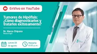 Tumores de Hipófisis: ¿Cómo diagnosticarlos y tratarlos exitosamente?