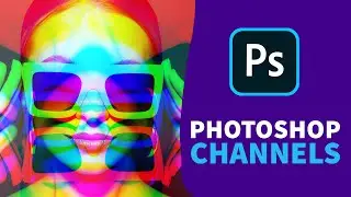 Using Channels in Adobe Photoshop