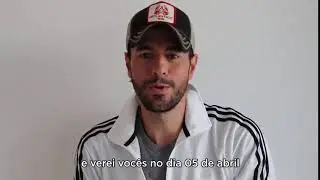 Enrique's Message For Brazil