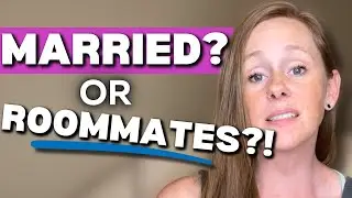 5 signs you're in a roommate relationship with your husband