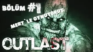 OutLast 1.Bölüm / HasS Sesim Çoook Azzz