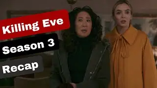 Killing Eve Season 3 Recap