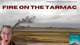 Fire on the Tarmac