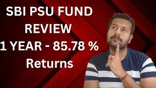 SBI PSU Fund Review | SBI PSU Direct Growth Plan Review In Hindi