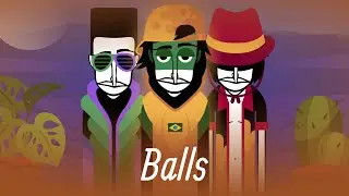 Incredibox || Balls - Official Mix