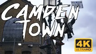 CAMDEN TOWN ( 4K CINEMATIC VIDEO ) SONY A7III
