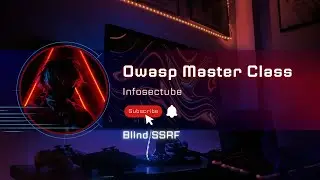 Owasp Master Class -  Blind SSRF