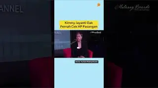 Kimmy Jayanti Gak Pernah Cek HP Pasangan