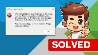 How to Fix VMware Workstation cannot connect to the virtual machine