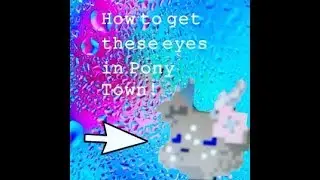How to make these eyes in Pony Town! (OLD)