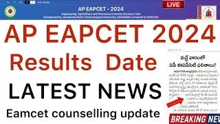 AP EAPCET 2024 RESULTS RELEASE LATEST NEWS | AP EAPCET 2024 RESULTS