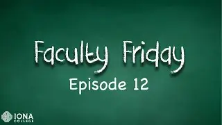 Faculty Friday - Episode 12 - If you won the lottery, what would you do with the money?
