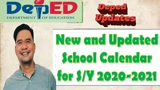 New and Updated School Calendar for School Year 2020-2021