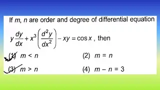 If m, n are order and degree of differential equation y dy/dx + x³ (d²y/dx²) - xy =...| Doubtify JEE