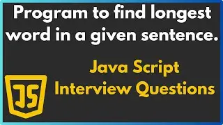 How to Find the Longest Word in a Sentence using JavaScript